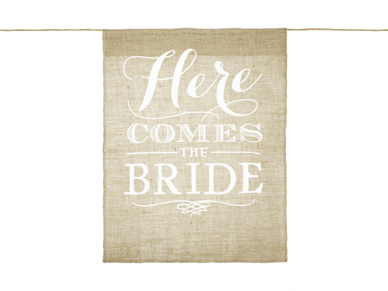 Baner na przejście Panny młodej - Here comes the bride, 41x51cm