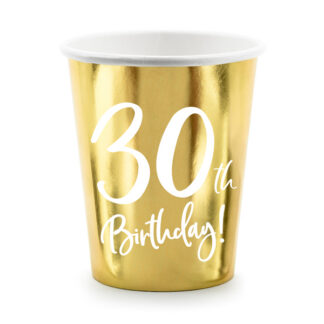 Kubeczki 30th Birthday, złoty, 220ml (1 op. / 6 szt.)